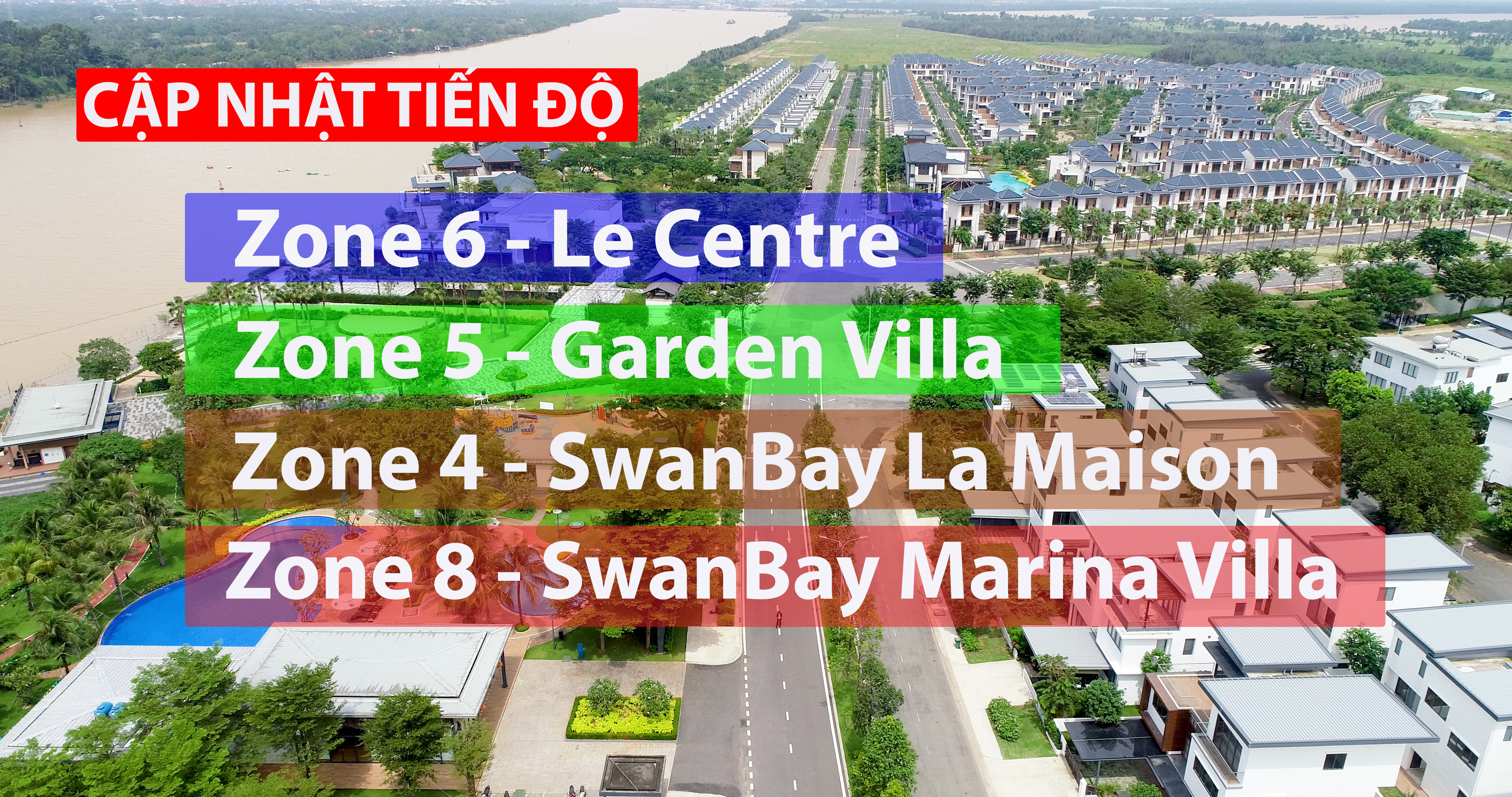 (No.27) | Tiến độ dự án SwanBay Zone 6 Zone 4 Zone 5 Zone 8 mới nhất